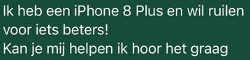 Iphone 8 plus te ruil voor iets beters