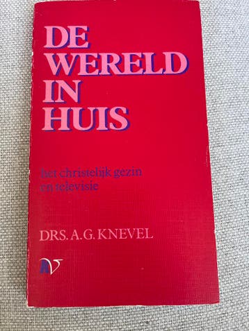 De Wereld in Huis: Het Christelijk Gezin en Televisie