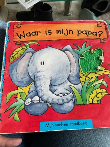 Waar is mijn papa? Voel- en raadboekje olifant