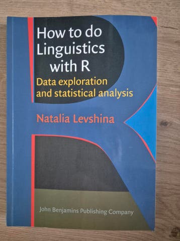 How to do Linguistics with R - Natalia Levshina