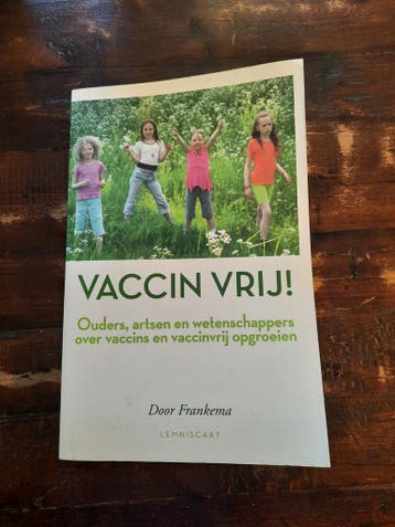 Boek vaccin vrij van Door Frankema