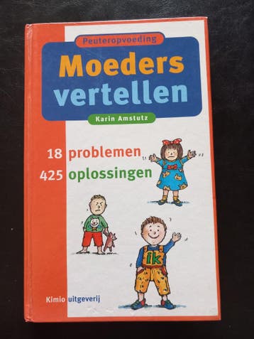 Gratis: Moeders vertellen - Peuteropvoeding