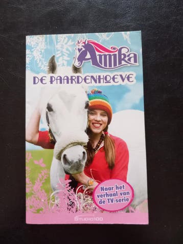 Amika: De Paardenhoeve - Naar het verhaal van de TV-serie