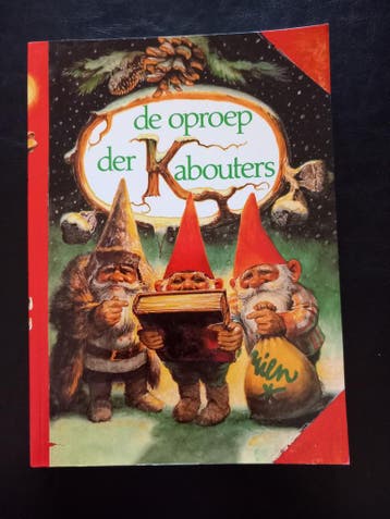 De Oproep der Kabouters - Geïllustreerd Kinderboek