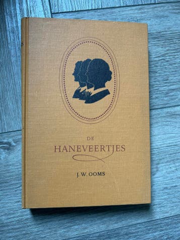 De Haneveertjes - J.W. Ooms (Vintage Boek)