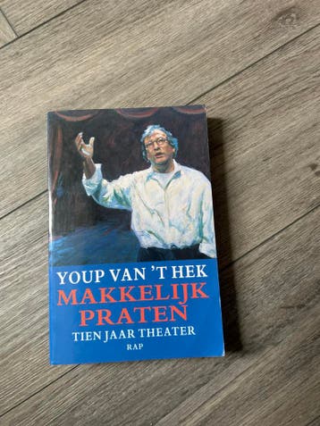 Youp van 't Hek - Makkelijk Praten: Tien Jaar Theater