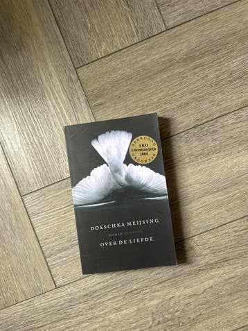 Over de Liefde - Doeschka Meijsing (AKO Literatuurprijs 2008