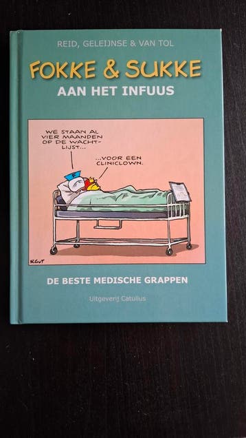 Fokke & Sukke aan het infuus - De beste medische grappen