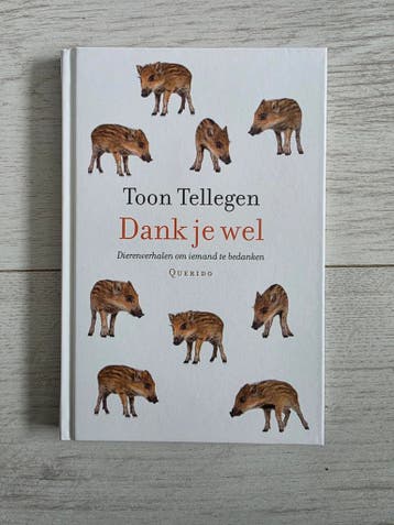 Toon Tellegen - Dank je wel