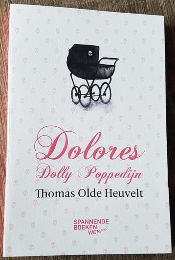Thomas Olde Heuvelt - Dolores Dolly Poppedijn