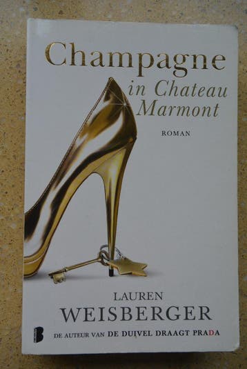 Champagne in Chateau Marmont Lauren Weisberger Gratis
