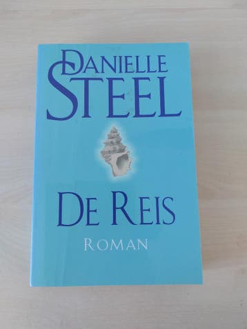 Danielle Steel - De Reis (Roman)