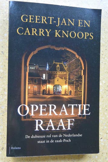 Operatie Raaf De zaak Koch Geert-Jan en Carry Knoops Gratis