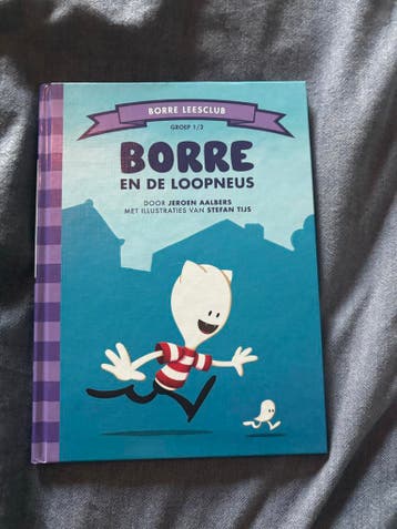 Borre en de Loopneus - Borre Leesclub Groep 1/2 (advr 197)