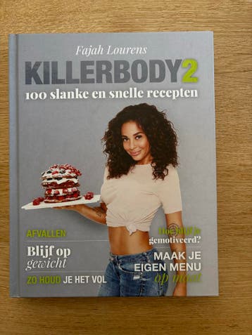 Killerbody Dieet: Afvallen & Lekker Eten - Fajah Lourens