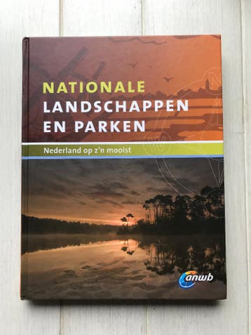 Nationale Landschappen En Parken - ANWB - Harry Bunk