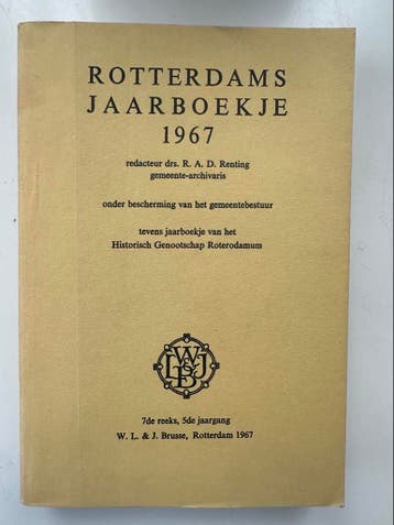 Rotterdams Jaarboekje 1967 - Historisch Genootschap