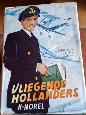 Vliegende Hollanders - K. Norel (1952, 3e druk)