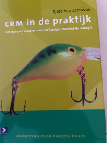 Sjoerd van Leeuwen - CRM in de praktijk