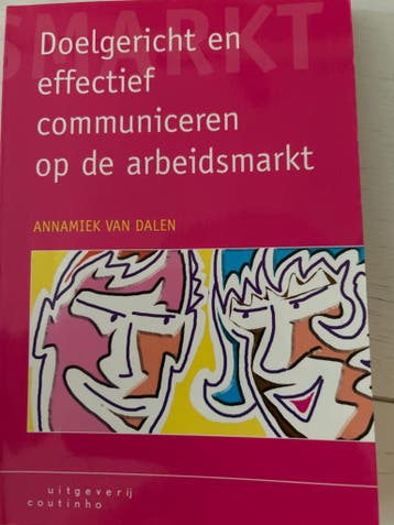Doelgericht en effectief communiceren op de arbeidsmarkt