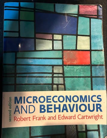 Microeconomics and Behaviour - Robert Frank & Edward Cartwri