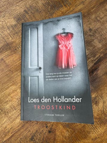 GRATIS AFHALEN Boek Troostkind van Loes den Hollander