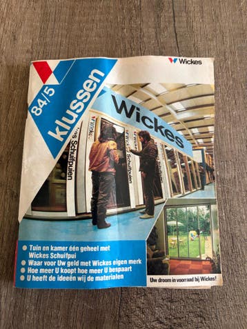 Wickes Klussen Catalogus 84/5 - Schuifpuien & Meer