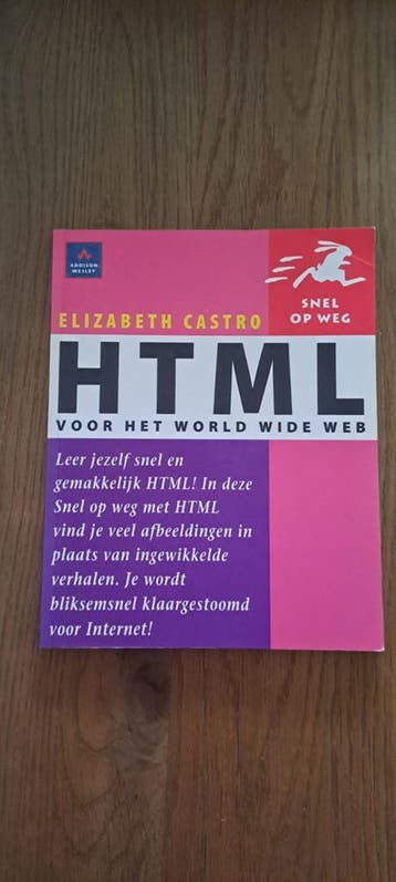 HTML voor het World Wide Web - Snel op weg