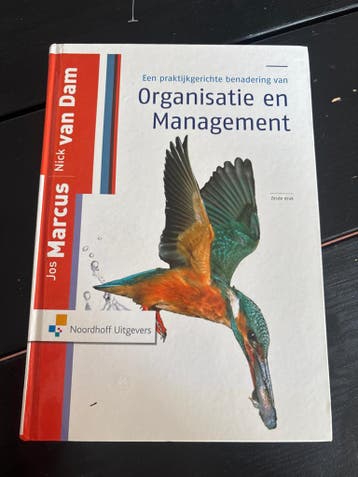 Organisatie en Management - Jos Marcus, Nick Van Dam