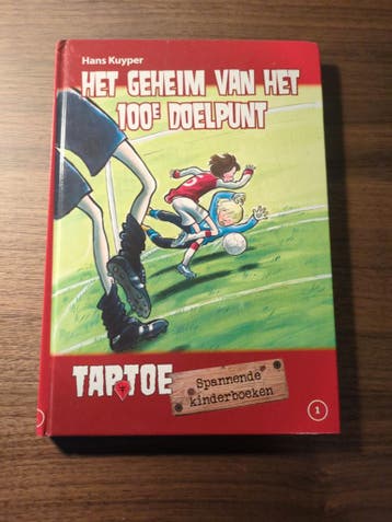 Het Geheim van het 100e Doelpunt - Hans Kuyper