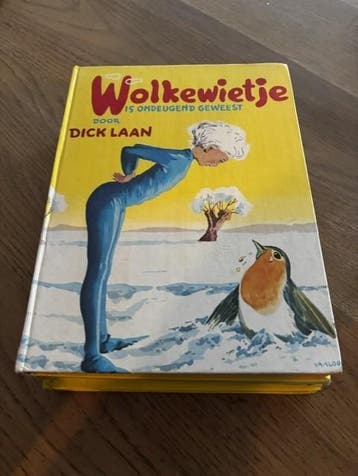 Wolkwietje is ondeugend geweest- Dick Laan (advr 184)