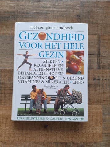 Gezondheid voor het Hele Gezin - Compleet Handboek