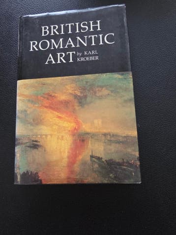 British Romantic Art - Karl Kroeber