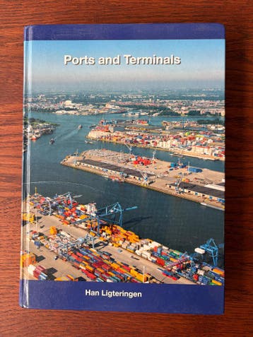 Ports and Terminals - Han Ligteringen