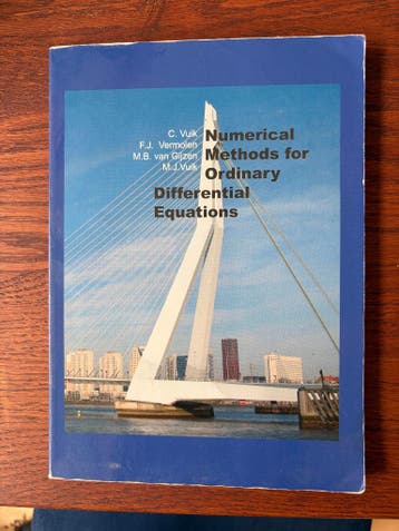 Numerical Methods for Ordinary Differential Equations - Vuik