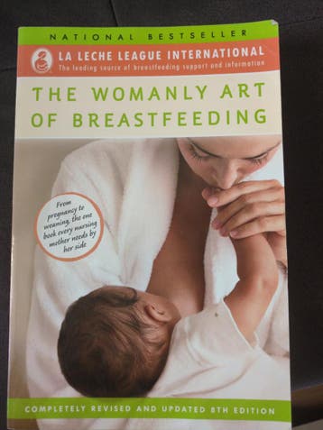 The Womanly Art of Breastfeeding