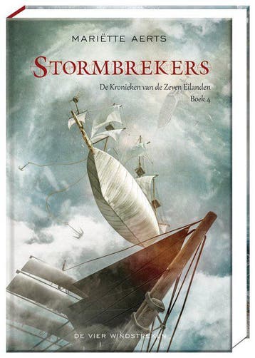 De kronieken van de Zeven Eilanden 4 - Stormbrekers