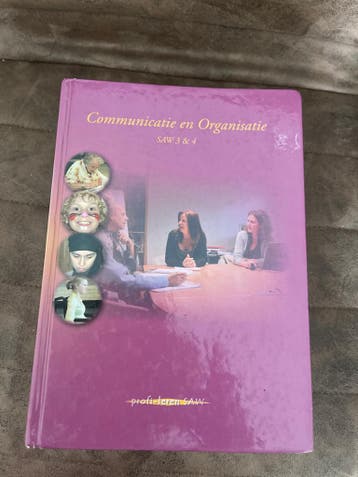 Communicatie en Organisatie SAW 3 & 4