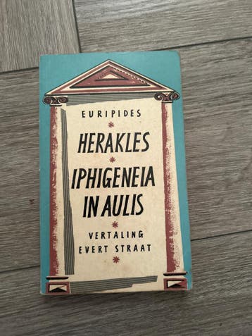 Euripides - Herakles & Iphigeneia in Aulis (1959)