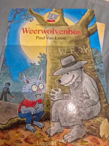 Dolfje Weerwolfje: Weerwolvenbos - Paul van Loon