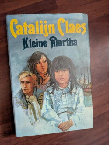 Catalijn Claes - Kleine Martha (Vintage Boek)