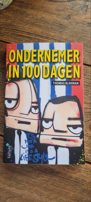 Thomas Blekman - Ondernemer in 100 dagen