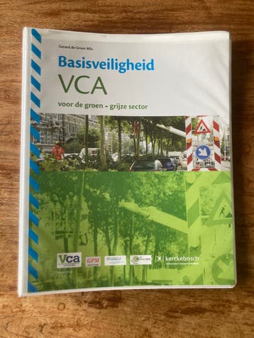 Basisveiligheid VCA groen-grijze sector 2014