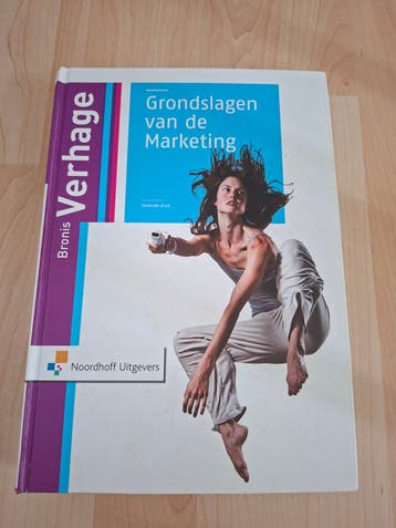 Grondslagen van de Marketing - Bronis Verhage