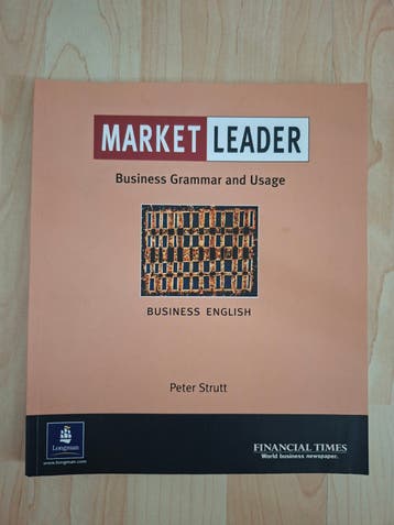 Market Leader Business Grammar and Usage - Peter Strutt