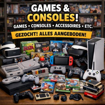 Gezocht: Games, Consoles, Accessoires, etc.