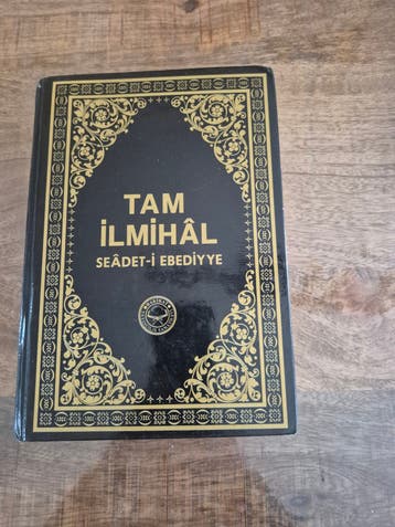 Tam İlmihal Seâdet-i Ebediyye