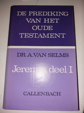 Jeremia deel 1 - Dr. A. van Selms (POT)