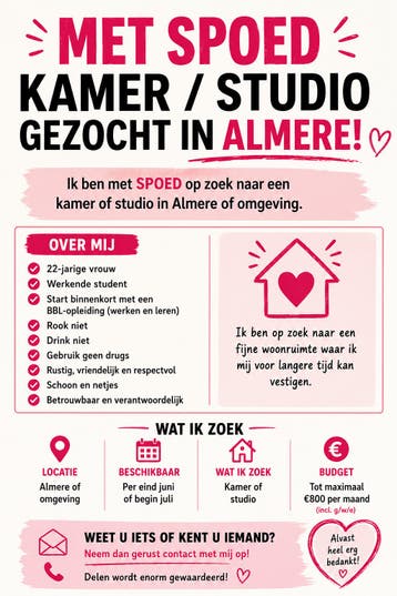 MET SPOED KAMER / STUDIO GEZOCHT IN ALMERE