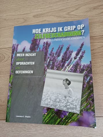 Hulpboek: Hoe krijg ik grip op zelfbeschadiging?